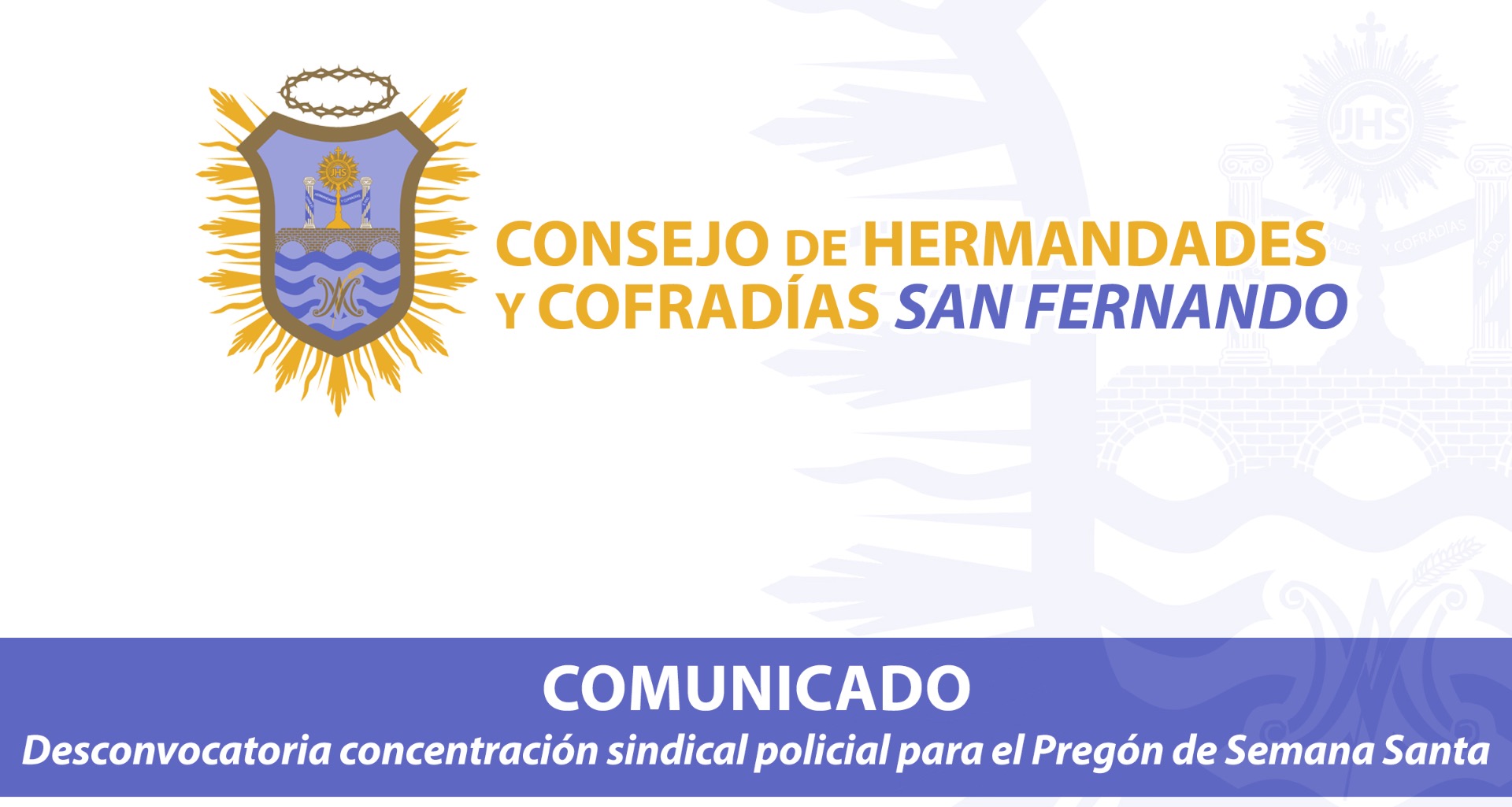 COMUNICADO OFICIAL DESCONVOCADA LA CONCENTRACIÓN SINDICAL POLICIAL EL DOMINGO DE PASIÓN 